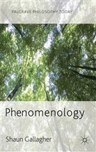 Shaun Gallagher, Shaun (Department of Philosophy Gallagher, GALLAGHER SHAUN DEPARTMENT OF PH - Phenomenology