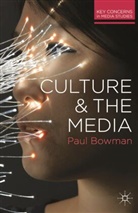 Paul Bowman, Bowman Paul - Culture and the Media