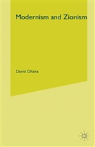 D Ohana, D. Ohana, David Ohana, Ohana David - Modernism and Zionism