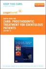 Steven Eckert, John Hobrink, George A. Zarb - Prosthodontic Treatment for Edentulous Patients - Elsevier eBook on Vitalsource (Retail Access Card): Complete Dentures and Implant-Supported Prosthes