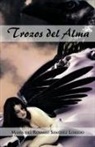 Mar a. Del Rosario S. Nchez Loredo - Trozos del Alma