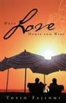 Toyin Fajinmi - When Love Hurts and Wins