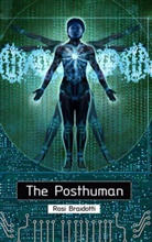 R Braidotti, Rosi Braidotti, Rosi (Utrecht University) Braidotti, Braidotti Rosi - The Posthuman