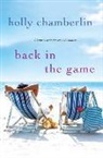 Holly Chamberlin - Back In the Game