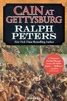Ralph Peters - Cain at Gettysburg