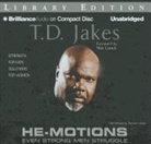 T. D. Jakes, Richard Allen, Richard Allen - He-Motions: Even Strong Men Struggle (Audio book)