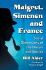 Bill Alder, Alder Bill - Maigret, Simenon and France