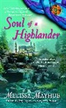 Mayhue, Melissa Mayhue, Mayhue Melissa - Soul of a Highlander