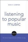 Don H Compier, Don H. Compier, Donald H. Compier, David H Jensen, David H. Jensen, David H. Jensen - Listening to Popular Music