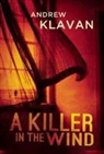 Andrew Klavan - A Killer in the Wind