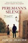 Pascal Mercier, Shaun Whiteside - Perlmann's Silence