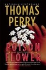 PERRY, Thomas Perry - Poison Flower