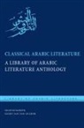 G. J. H. van Gelder, Geert Jan van Gelder, Geert Jan Van Gelder - Classical Arabic Literature