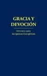 H. C. Ball, J. B. Cabrera, Eduardo Perronet - Gracia y Devoción (ibro en rústica) - Letra