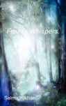 Salma Iftikhar Ali, Fahd Ali, Ayesha Siddiqi - Frozen Whispers