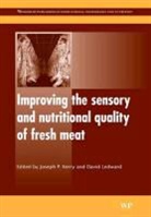 J. P. Ledward Kerry, Joseph Kerry, Joseph P. Kerry, David Ledward - Improving the Sensory and Nutritional Quality of Fresh Meat