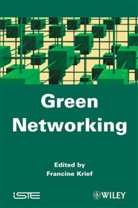 F Krief, Francine Krief, Francin Krief, Francine Krief - Green Networking