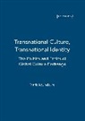 Maria Koundoura - Transnational Culture, Transnational Identity