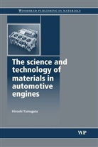 H Yamagata, H (Yamaha Motor Co Ltd Yamagata, H. Yamagata, Hiroshi Yamagata, Hiroshi (Yamaha Motor Co Ltd Yamagata, Yamagata Hiroshi - Science and Technology of Materials in Automotive Engines