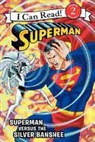 Donald Lemke, Donald/ Smith Lemke, Donald Lemke, Andy Smith - Superman Versus the Silver Banshee: Superman Classic