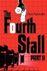 Chris Rylander, Rylander Chris - The Fourth Stall Part II