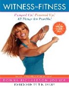 Donna Richardson Joyner - Witness to Fitness