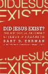 Bart D Ehrman, Bart D. Ehrman - Did Jesus Exist?