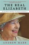 Andrew Marr - The Real Elizabeth
