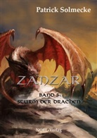 Patrick Solmecke, Gabriele Benz - Zanzar - Sturm der Drachen