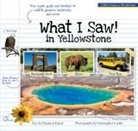 Durrae Johanek, Christopher Cauble - What I Saw in Yellowstone