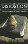 Jesse Duplantis - Distortion