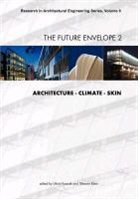 Tillmann Klein, Ulrich Knaack - The Future Envelope 2