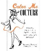 Gloria Collazo, Catherine Mong, Mong Catherine, Gloria Collazo, Collazo Gloria - Color Me Couture