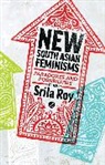 Srila Roy, Srila Roy - New South Asian Feminisms