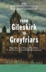 Walter Scott - From Gileskirk to Greyfriars