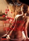 Ivy Paul - Die Geisel des Chinesen