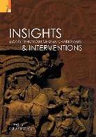 Kumkum (EDT) Roy, Kumkum Roy - Insights and Interventions