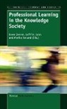 Karen Jensen, Leif Chr Lahn, Leif Chr. Lahn, Monika Nerland - Professional Learning in the Knowledge Society