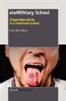 Scott Richardson - Elementary School: (hyper)Masculinity in a Feminized Context