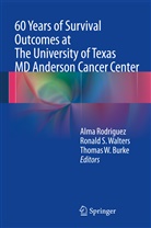 Thomas W. Burke, M. Alma Rodriguez, Maria Alma Rodriguez, Ronal S Walters, Ronald S Walters, Thomas W Burke... - 60 Years of Survival Outcomes at The University of Texas MD Anderson Cancer Center