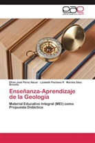 Lizabet Pachano R, Lizabeth Pachano R, Efrén Jos Pérez Nácar, Efrén José Pérez Nácar, Sáez B, Mariela Sáez Briceño - Enseñanza-Aprendizaje de la Geología