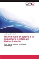 Luis Enrique Brito Zapata - Tutorial web en apoyo a la asignatura Gestión de Mantenimiento