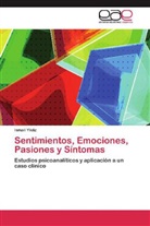 Ismail Yildiz - Sentimientos, Emociones, Pasiones y Síntomas