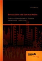 Tilman Meynig - Bewusstsein und Kommunikation