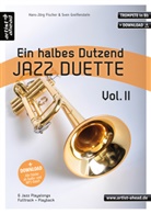 Ein halbes Dutzend Jazz Duette, Trompete, m. Audio-CD. Vol.2
