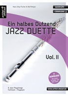 Ein halbes Dutzend Jazz Duette, Querflöte, m. Audio-CD. Vol.2