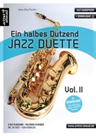 Ein halbes Dutzend Jazz Duette, Alt-Saxophon, m. Audio-CD. Vol.2