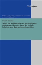 Henrik Hanssen, Henrik Hanssen, Haim Schack, Haimo Schack - Schutz der Wettbewerber vor unzutreffenden Äußerungen über den Stand der Technik in Patent- und Gebrauchsmusterschriften