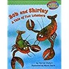 Read (COR), Houghton Mifflin Company - Bob and Shirley: A Tale of Two Lobsters