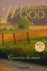 Barbara Wood - Canción de cuna
